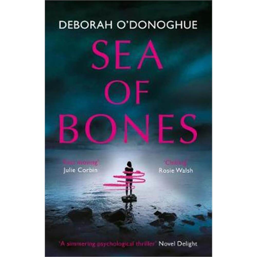Sea of Bones (Paperback) - Deborah O'Donoghue